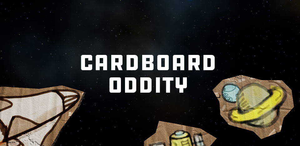 Cardboard Oddity