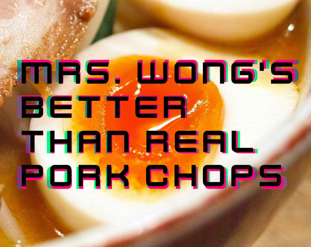 Cover image for Mrs. Wong's Better Than Real Pork Chops - Cyberpunk RPG scenario
