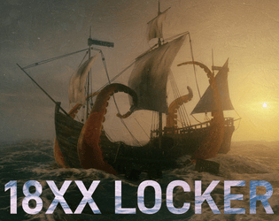 18XX Locker   - Pirates pursuing fugitives from Davy Jones Locker 