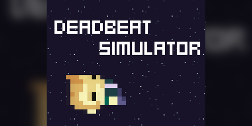 Cover image for [Demo] Deadbeat Simulator