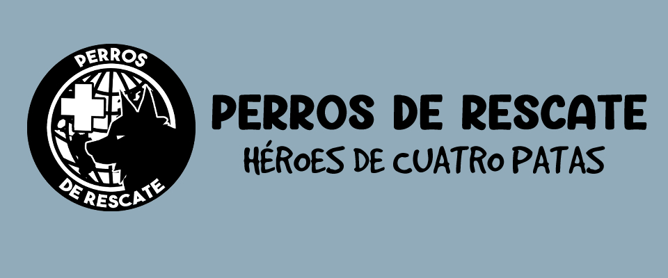PERROS DE RESCATE: HÉROES DE CUATRO PATAS