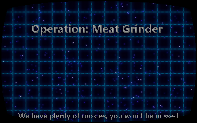 Operation: Meat Grinder