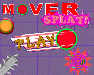 Mover Splat!