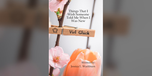 Cover image for Things That I Wish Someone Told Me When I Was New