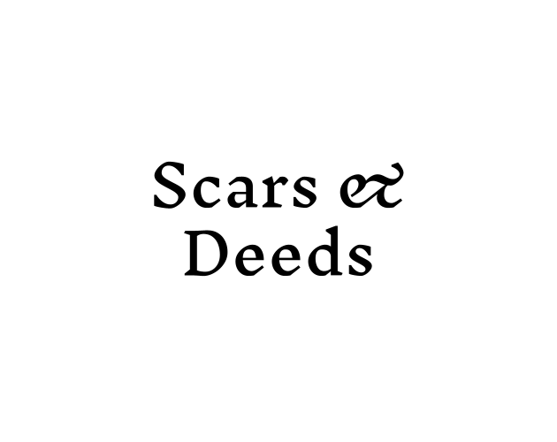 Cover image for Scars & Deeds