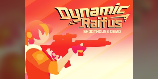 Cover image for Dynamic Raifus: Shoot House Demo