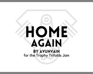 Home Again   - An Incursion of loving, demanding war-machines, for Trophy Dark 