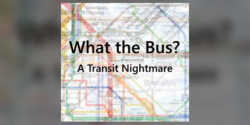 Cover image for What the Bus?