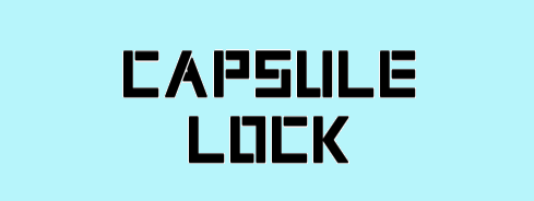 Capsule Lock