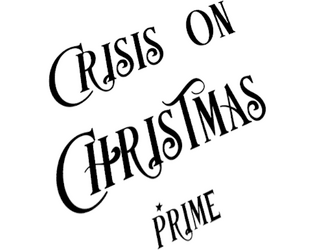 Crisis on Christmas Prime   - A seasonal supplement for Troika! 