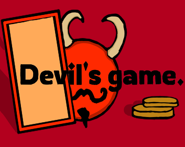 Devil's Game.
