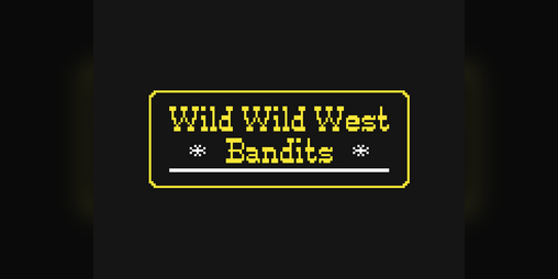 Cover image for Wild Wild West Bandits