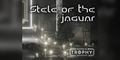 Cover image for Stele of The Jaguar
