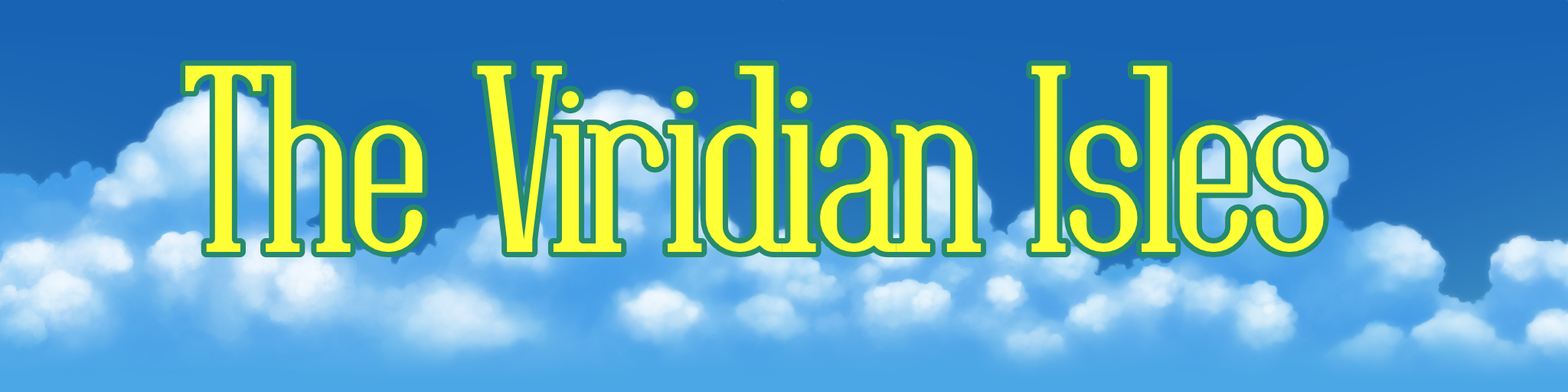 The Viridian Isles