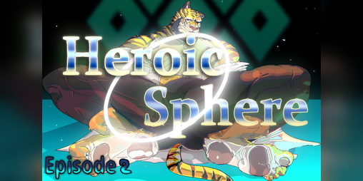 Cover image for [Full]Heroicsphere-episode2: Hou-long[Bara/Furry]
