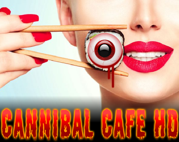 Cover image for Cannibal Cafe' HD
