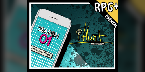 Cover image for #iHunt: Uncertain Times (Season One Compilation)