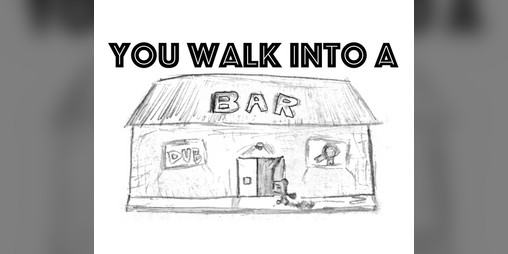 Cover image for You Walk Into a Bar