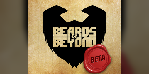 Cover image for Beards & Beyond Beta