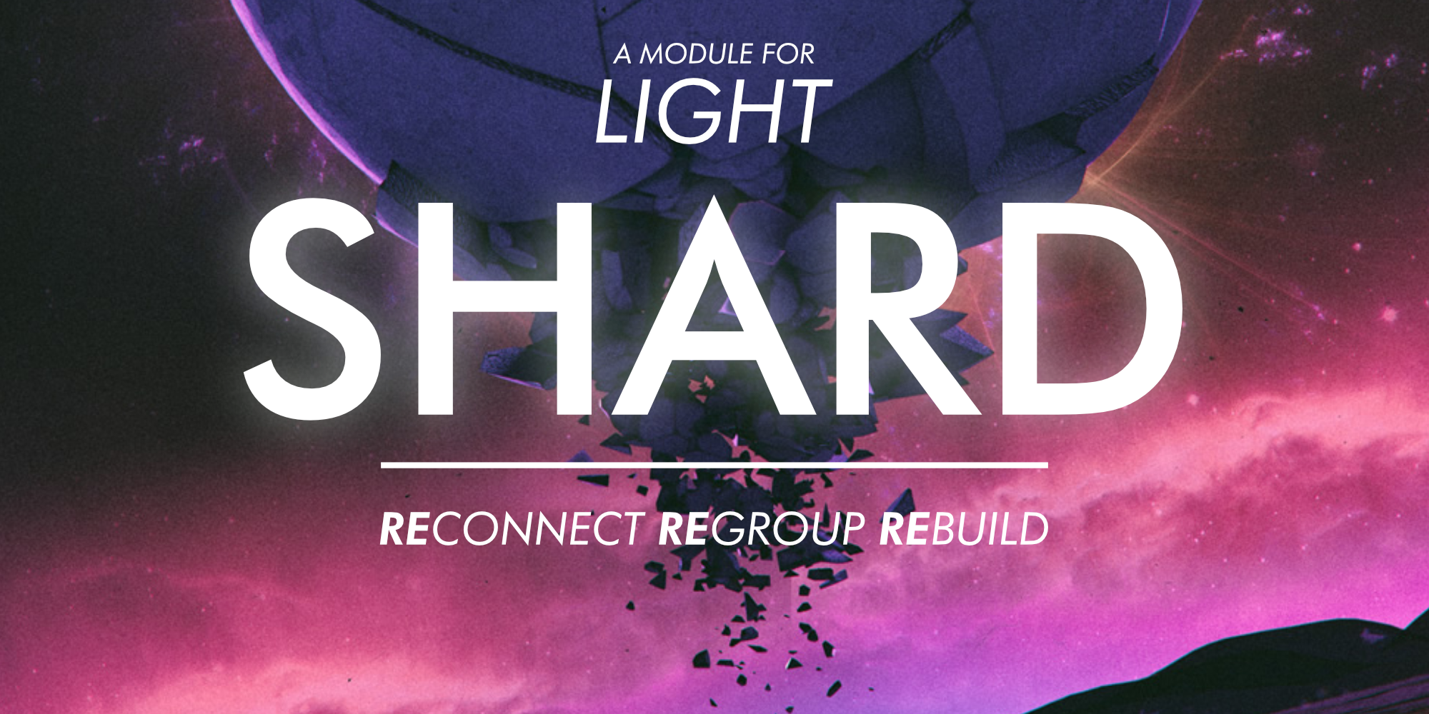 LIGHT: Shard