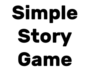 Simple Story Game  