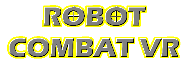 Robot Combat VR