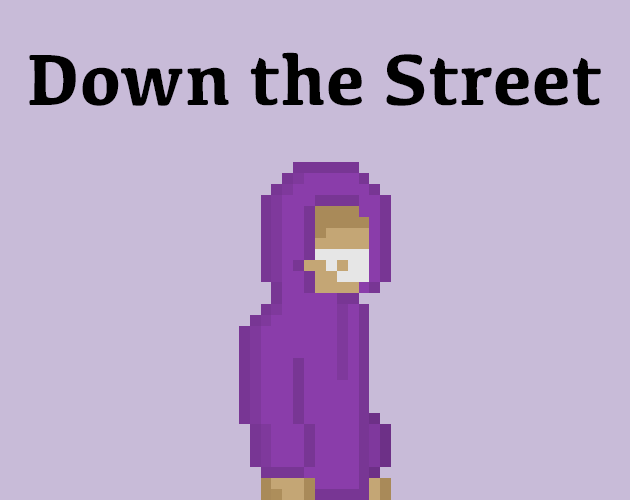 Down The Street
