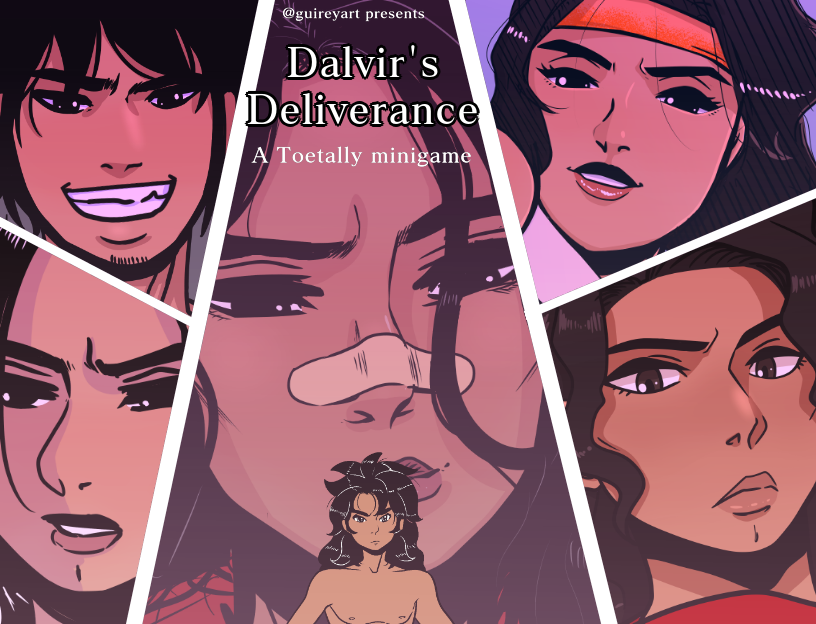 Toetally: Dalvir's Deliverance