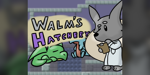 Cover image for Walm's Hatchery