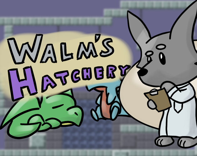 Walm's Hatchery