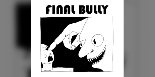 Cover image for FINAL BULLY