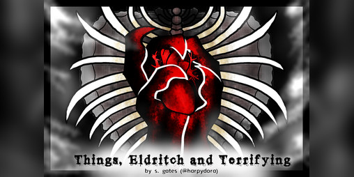 Cover image for Things, Eldritch and Terrifying