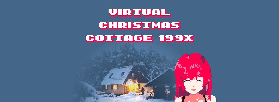 Virtual Christmas Cottage 199X