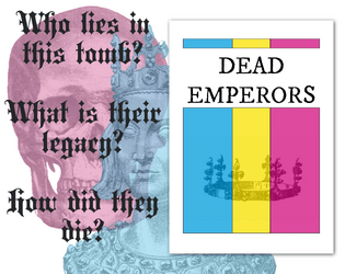 Dead Emperors   - A worldbuilding tool of grave importance. 