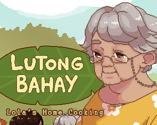 Lutong Bahay: Lola's Home Cooking [Free] [Simulation] [Windows]