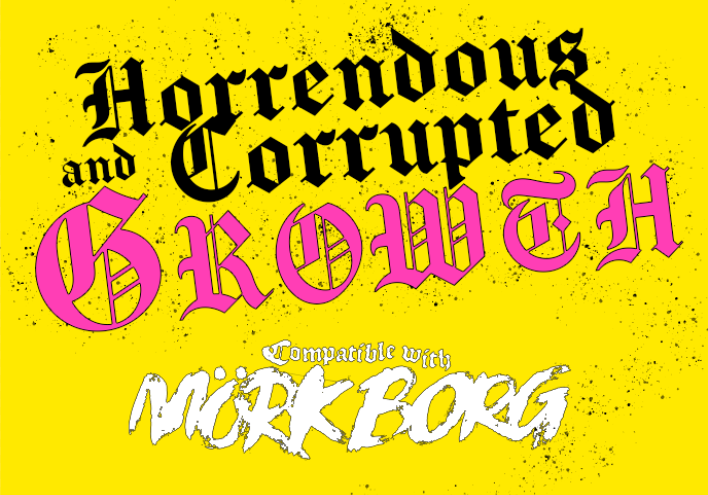Cover image for Horrendous and Corrupted Growth - A monster for MÖRK BORG