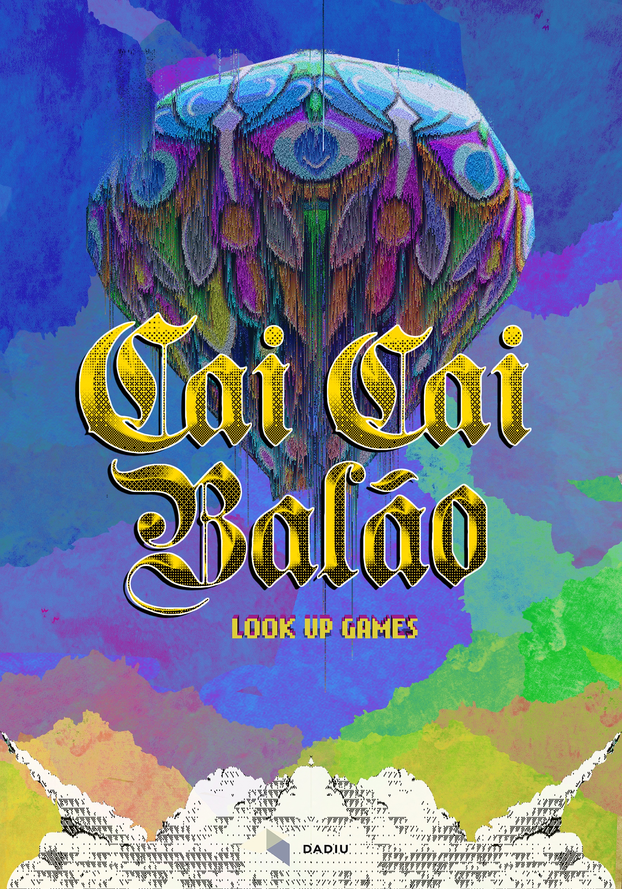 Cai Cai Balão by DADIU, Magnus Wahlers, sisseldargis, Jesper HE, Yaniv  Guertel, Kenjik, Niklas Pelle, kostaskatsinas15