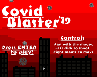 Covid Blaster '19