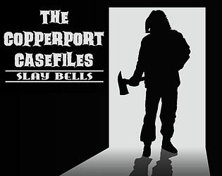 The Copperport Casefiles: Slay Bells