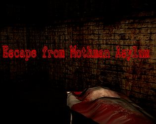 Escape from Mothman Asylum