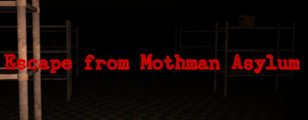 Escape from Mothman Asylum