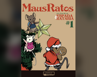 MausRatos #1 Edição!   - Uma Zine brasileira & Natalina para Mausritter 
