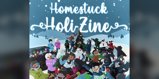 Cover image for Homestuck Holi-Zine