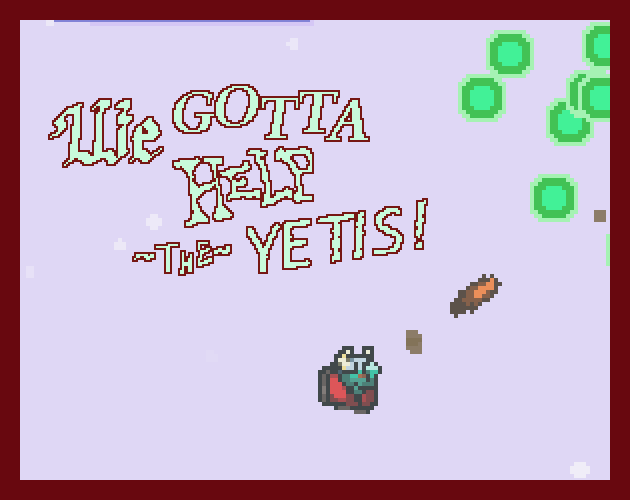 Cover image for HacksawUnit's Christmas Game 2020: We Gotta Help the Yetis!