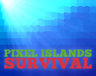 Pixel Island Survival