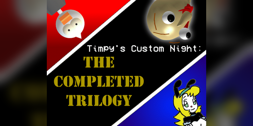 Cover image for Timpy's Custom Night: The Completed Trilogy
