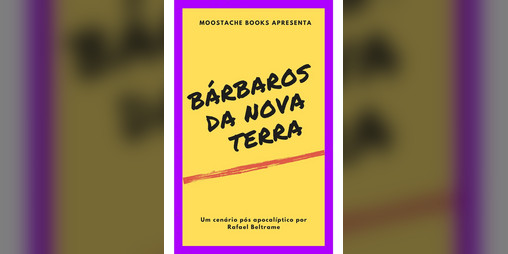 Cover image for Bárbaros da Nova Terra