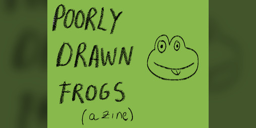Cover image for Poorly drawn frogs.