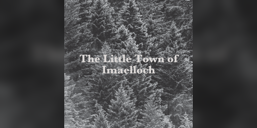Cover image for The Little Town of Imaelloch