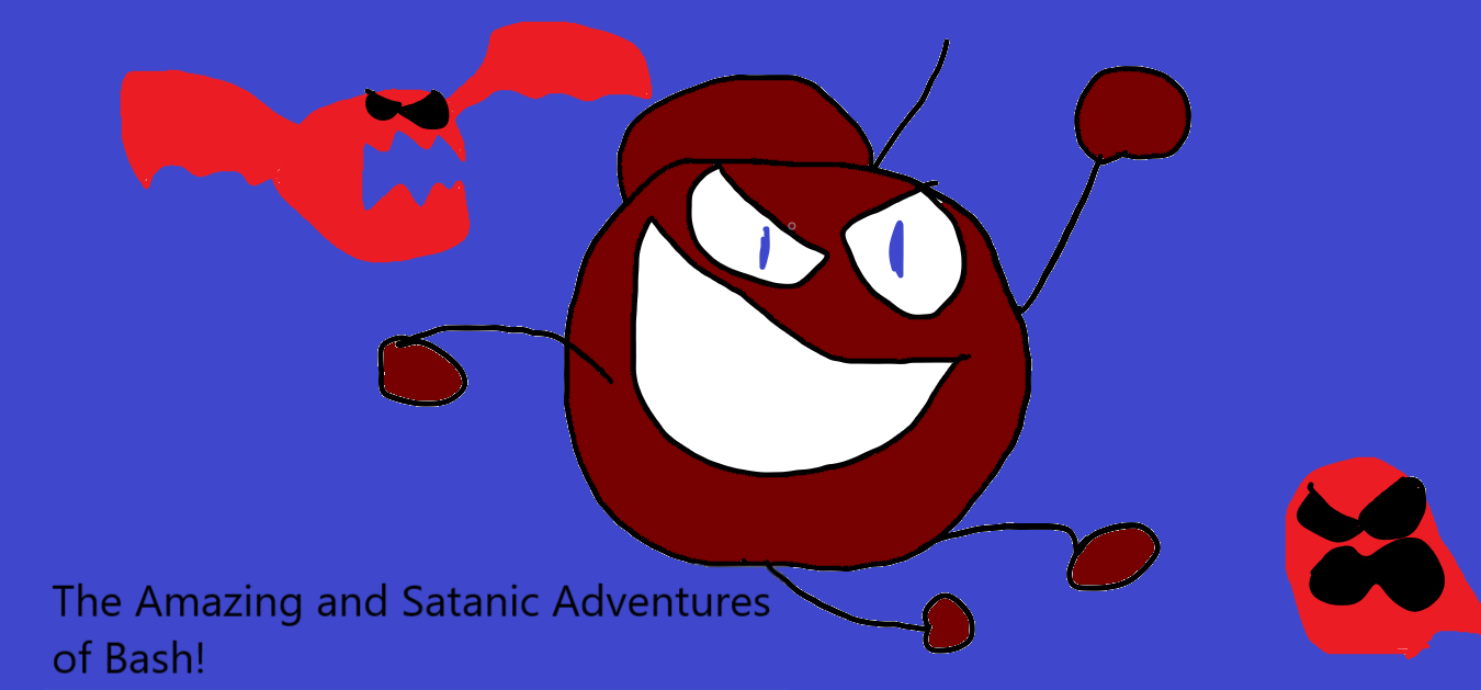 The Amazing and Satanic adventures of Bash! (demo)